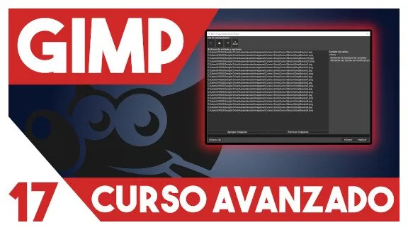 GIMP curso avanzado - Editar varias imágenes a la vez con BIMP