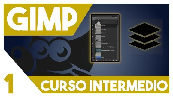 GIMP Curso Intermedio - Introducción a las Capas