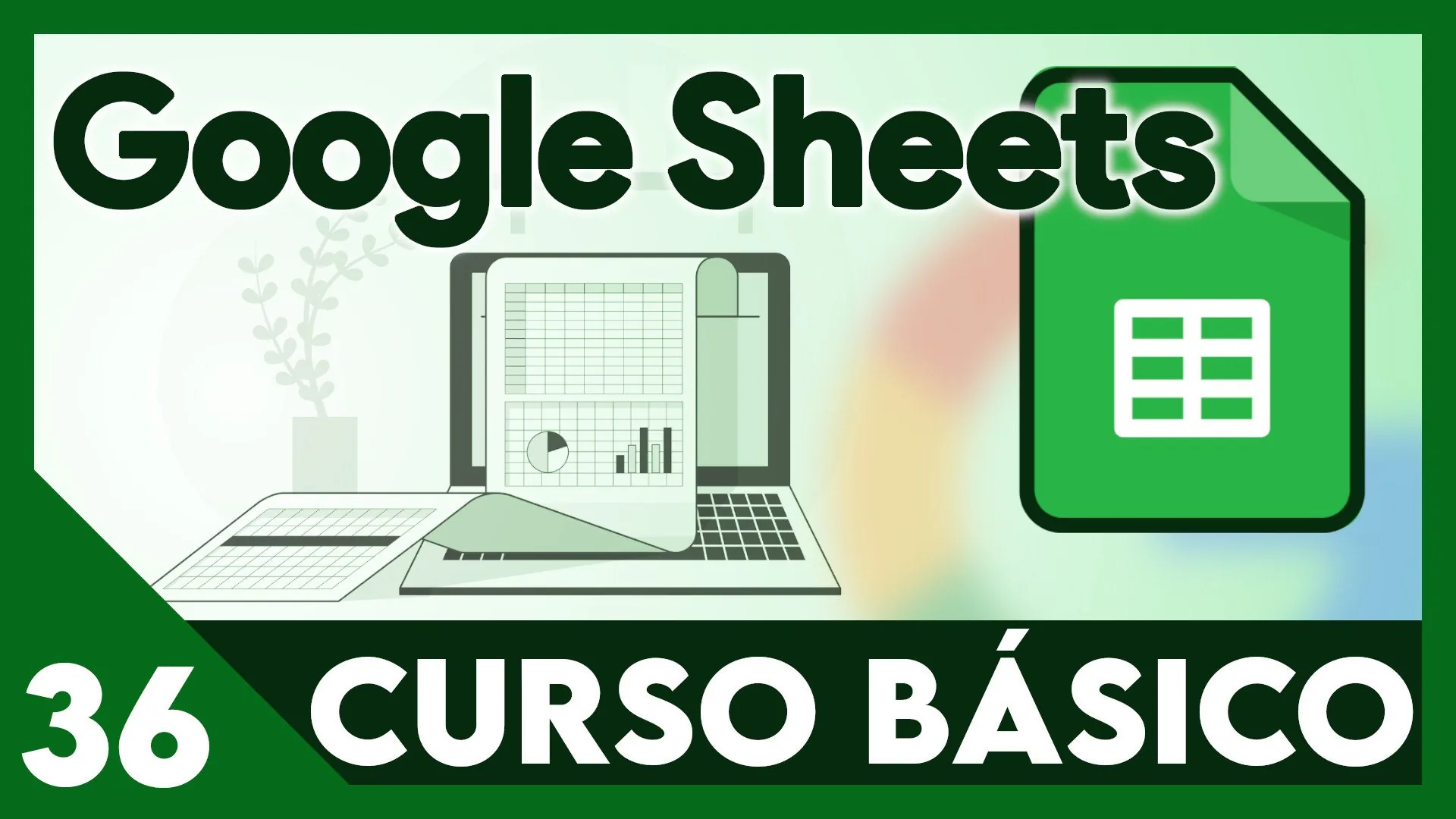 Curso Google Sheets - Gestor de calificaciones