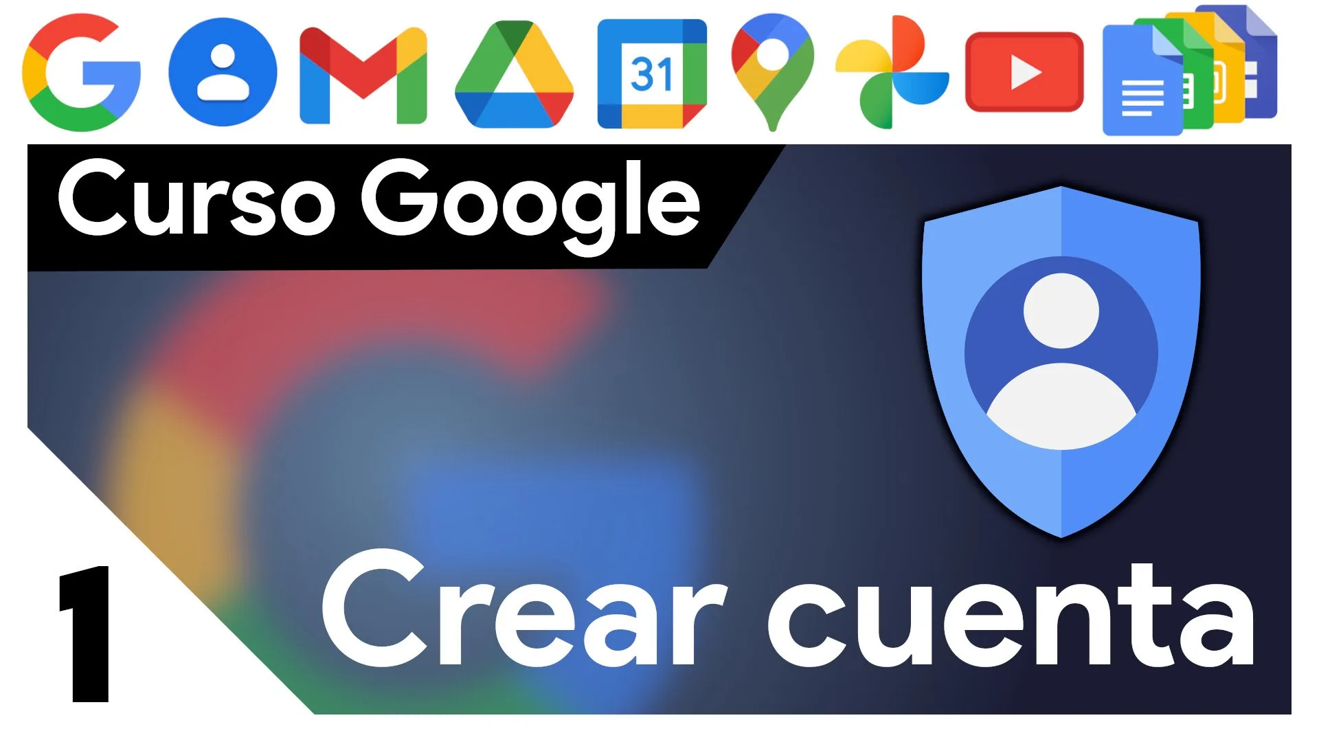Crear, proteger y recuperar cuenta de Google