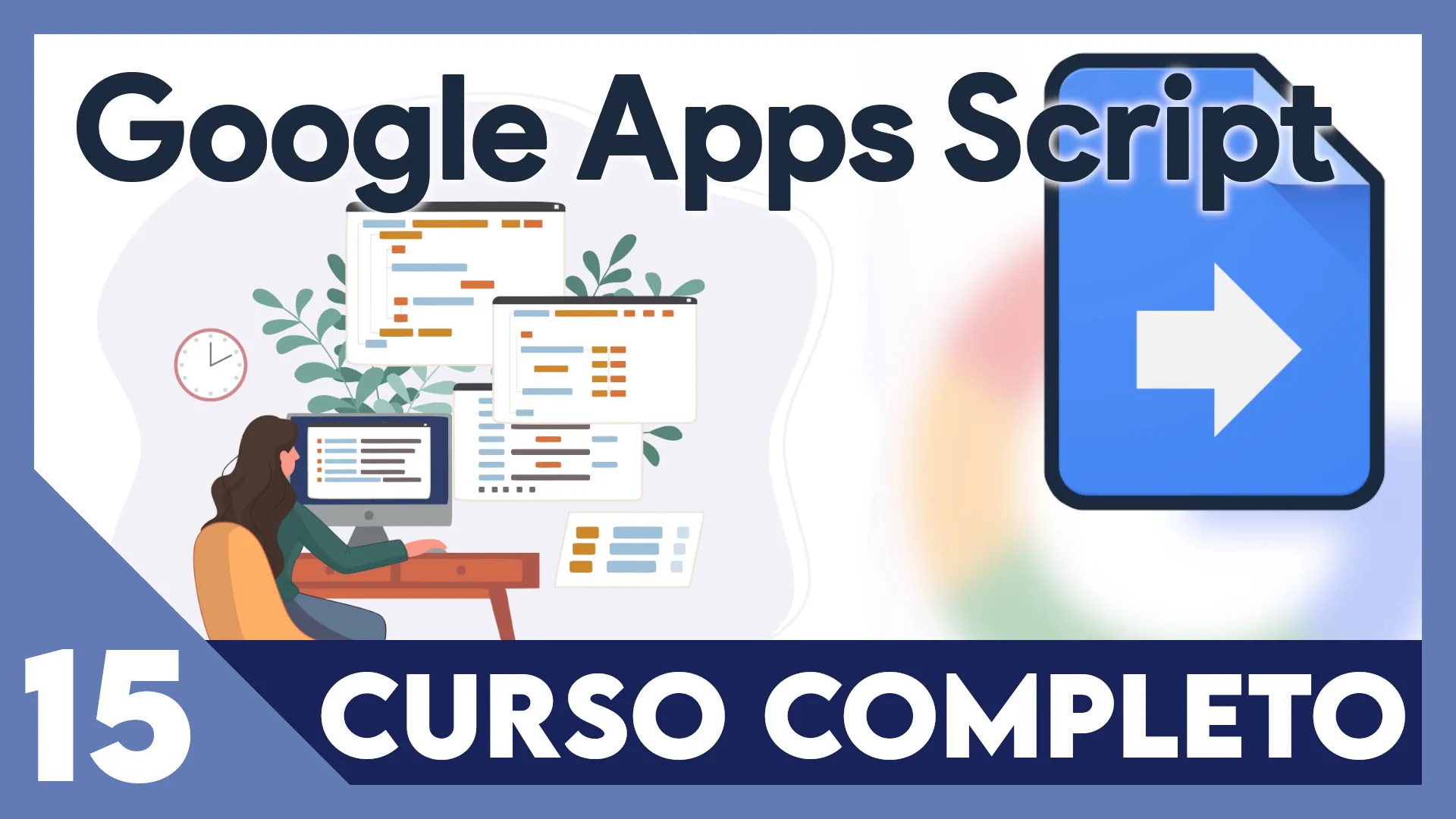 Curso Google Apps Script - Crear carpetas y mover archivos
