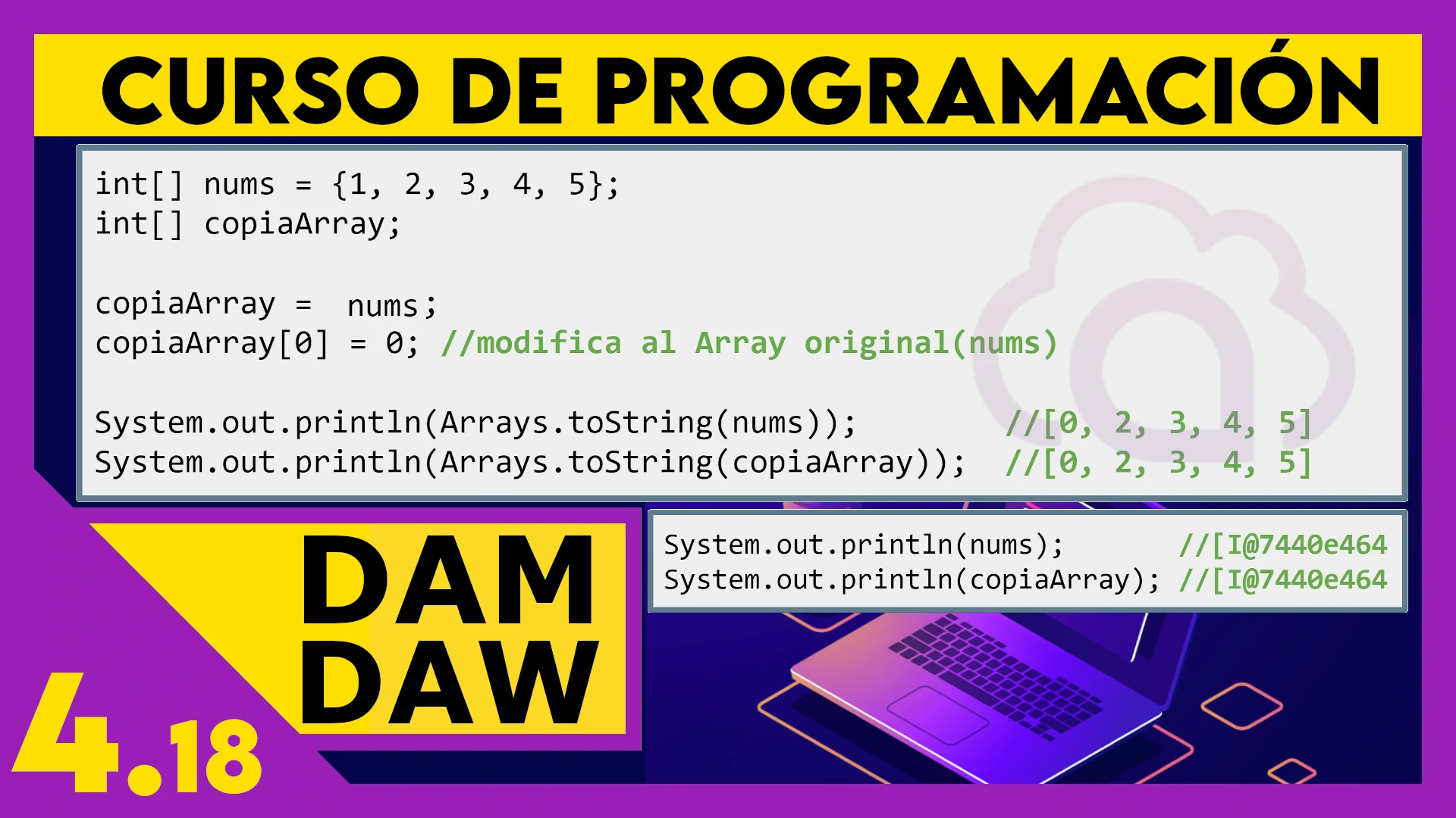 4.18 Copiar y clonar Arrays en JAVA