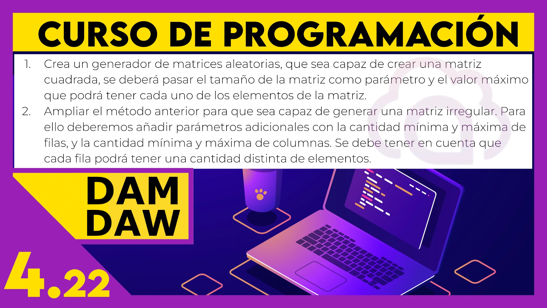 4.22 Generadores de matrices en JAVA