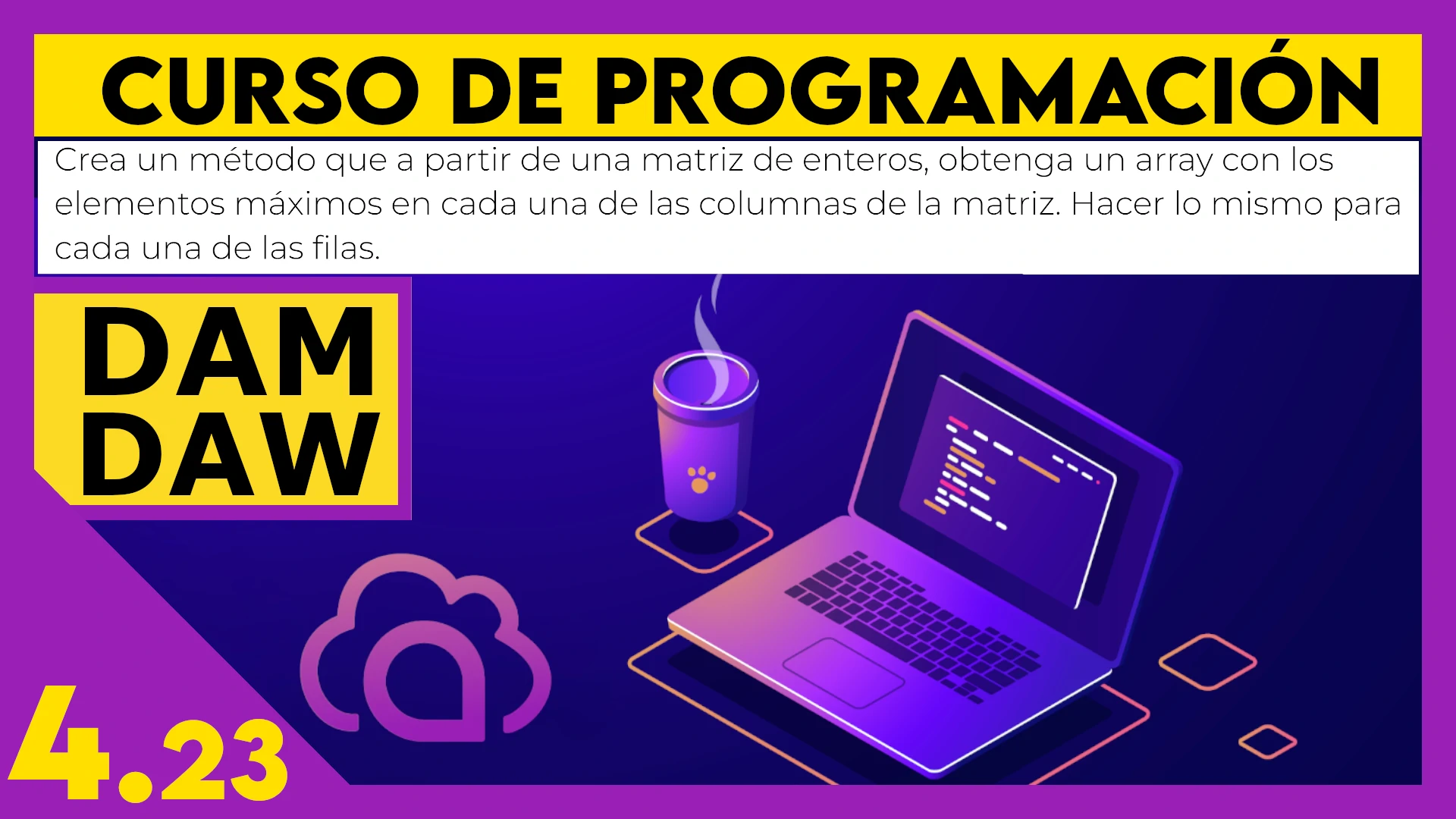 4.23 Ejercicios matrices en JAVA