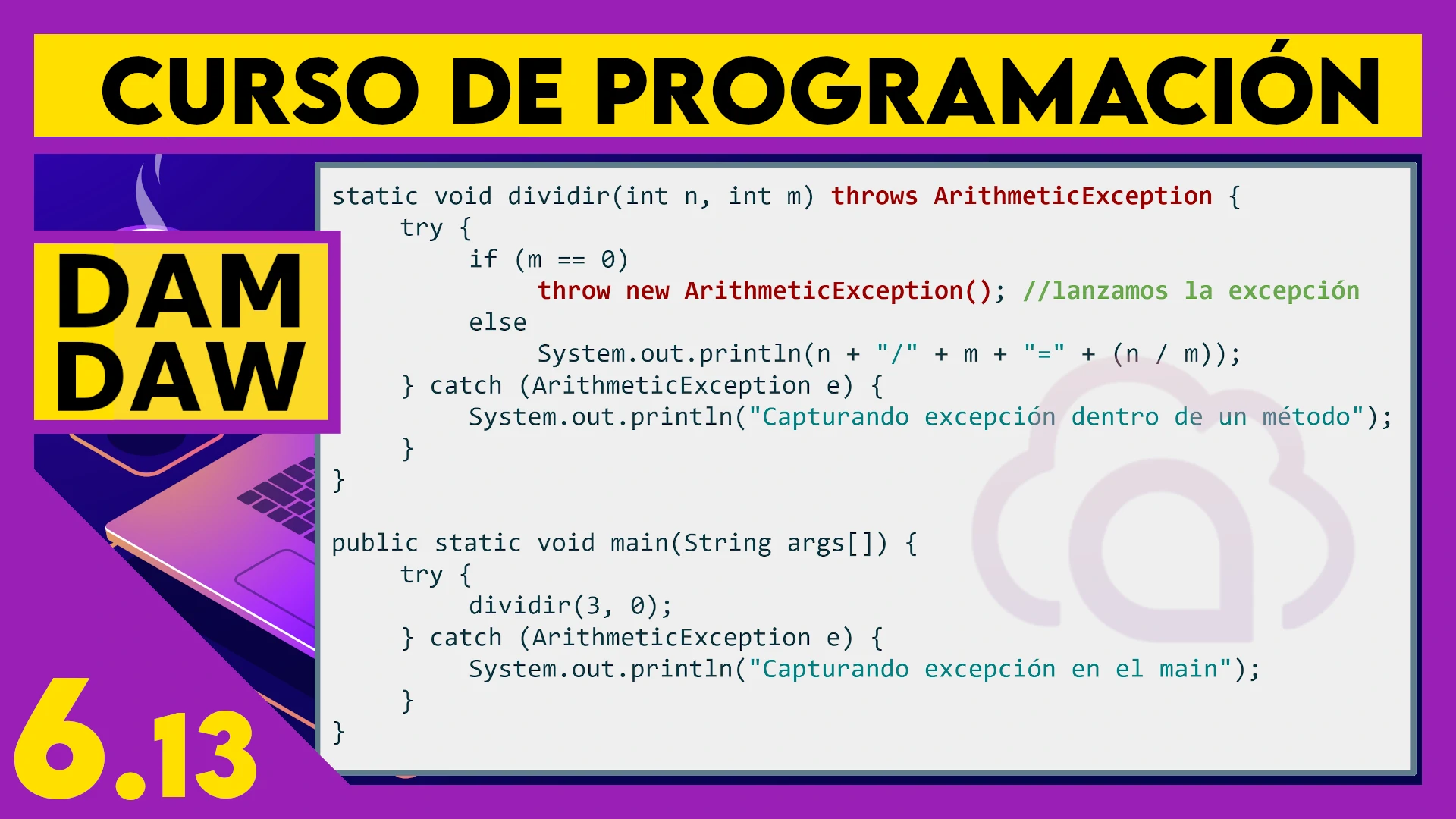 6.13 JAVA: throw y throws