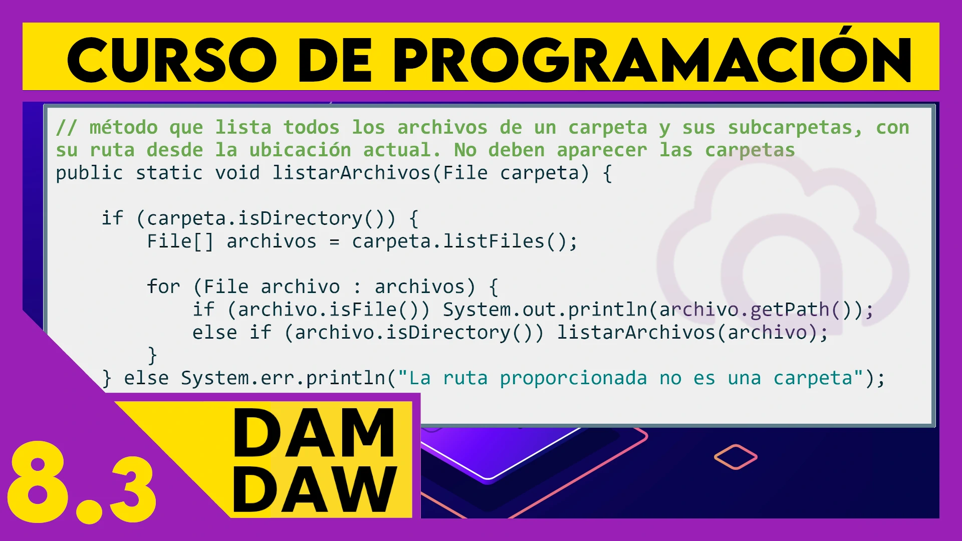 8.3 JAVA: Ejemplos clase File