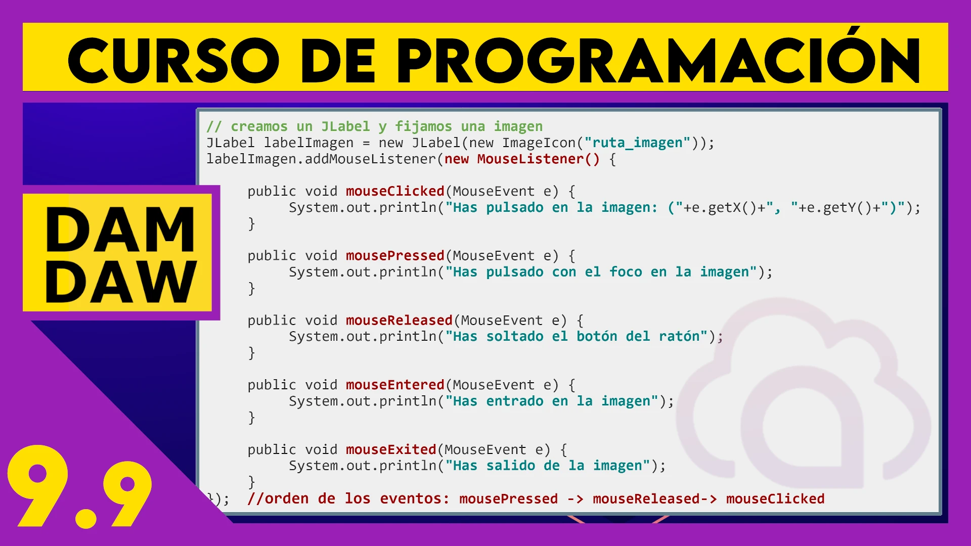 9.9 JAVA Swing: Eventos mouse
